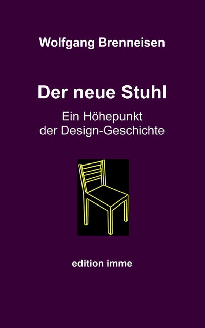 Der neue Stuhl: Ein Höhepunkt der Design-GEschichte