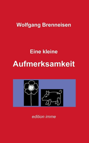 Eine kleine Aufmerksamkeit