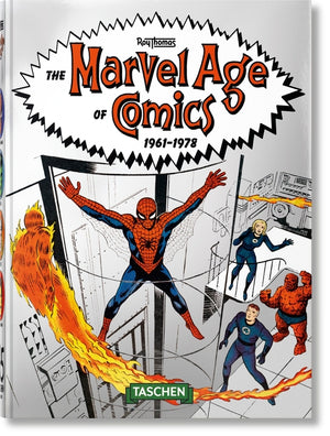 The Marvel Age of Comics 1961-1978. 45th Ed.