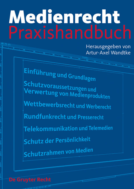 Medienrecht: Praxishandbuch (1ST ed.)