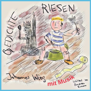 Riesen: Gedichte mit Musik