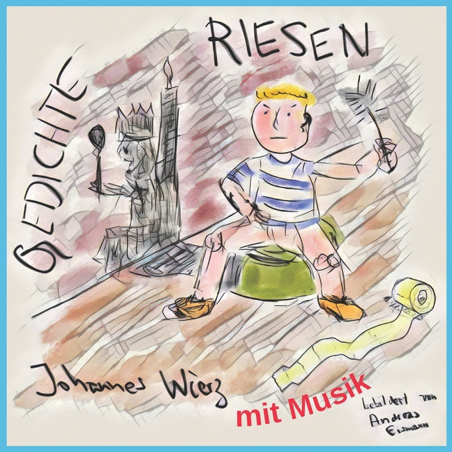 Riesen: Gedichte mit Musik