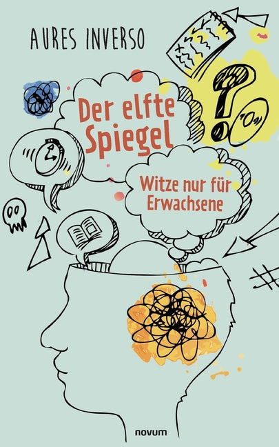Der elfte Spiegel: Witze nur für Erwachsene