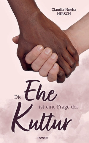 Die Ehe ist eine Frage der Kultur