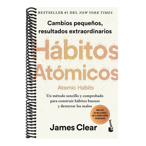 Hábitos Atómicos: Cambios Pequeños, Resultados Extraordinarios / Atomic Habits