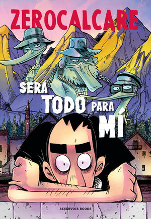 Será Todo Para Mí / It Will All Be Mine