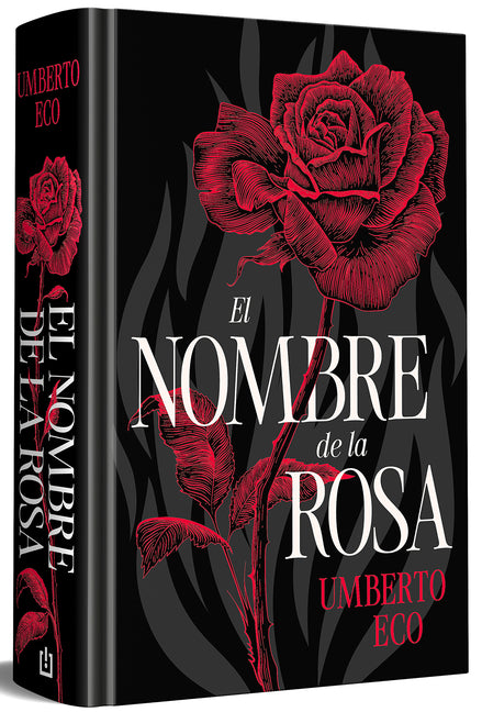 El Nombre de la Rosa (Ediciã3n Especial En Tapa Dura) / The Name of the Rose (Special Hardcover Edition)