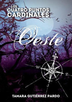 Los Cuatro Puntos Cardinales. Oeste (Revised)