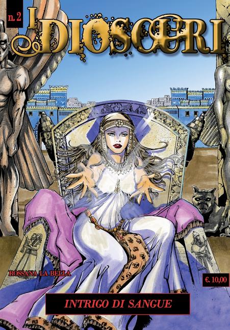 Intrigo di sangue. I dioscuri Vol.2 (Abridged)