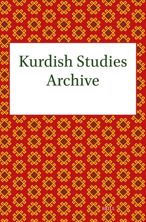 Kurdish Studies Archive: Volumes 1-10 (2013-2022) (1ST ed.)