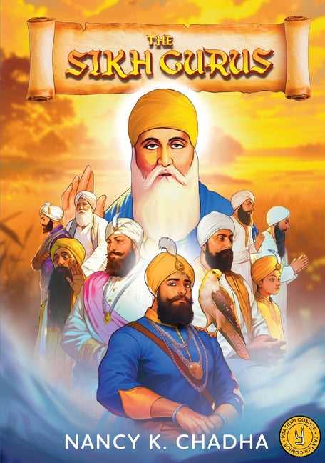 The Sikh Gurus: Classic Indian Stories: Classic Indian Stories