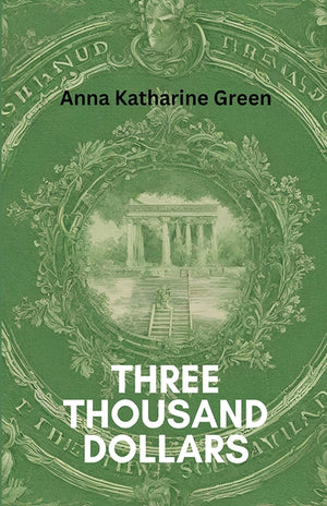 Three Thousand Dollars