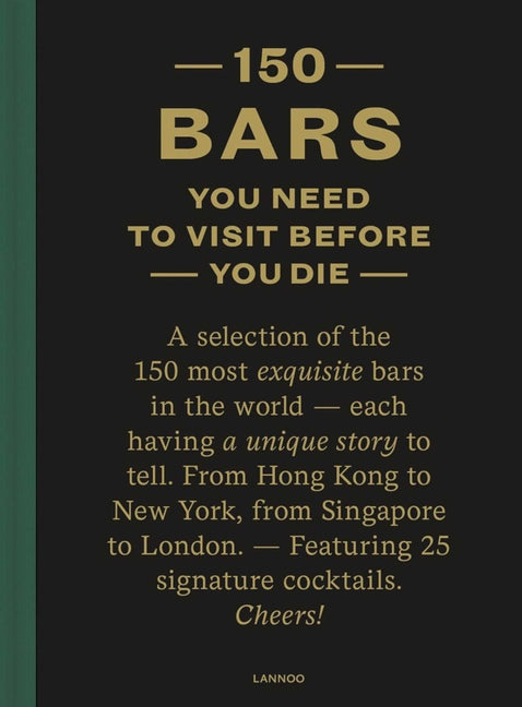 150 Bars You Need to Visit Before You Die (Not for Online)