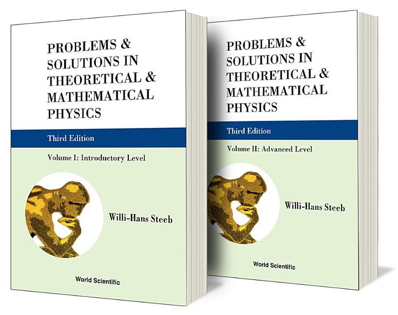 Problems and Solutions in Theoretical and Mathematical Physics (in 2 Volumes) (Third Edition) (3RD ed.)