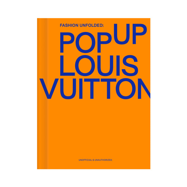 Pop-Up Louis Vuitton (Fashion Unfolded)