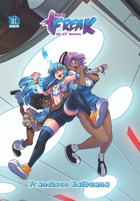 Más Freak de lo Normal: Volumen 1