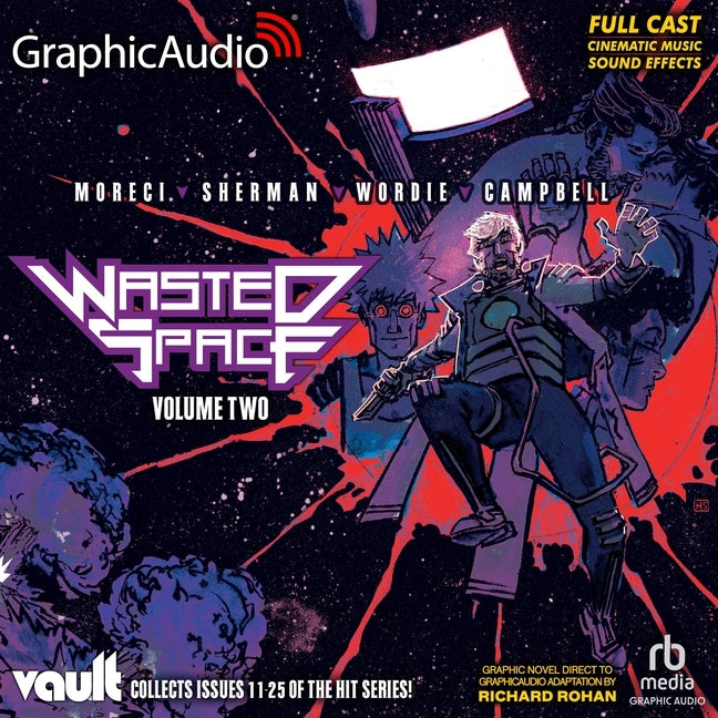 Wasted Space: Volume Two [Dramatized Adaptation]: Wasted Space 2 (Adapted)