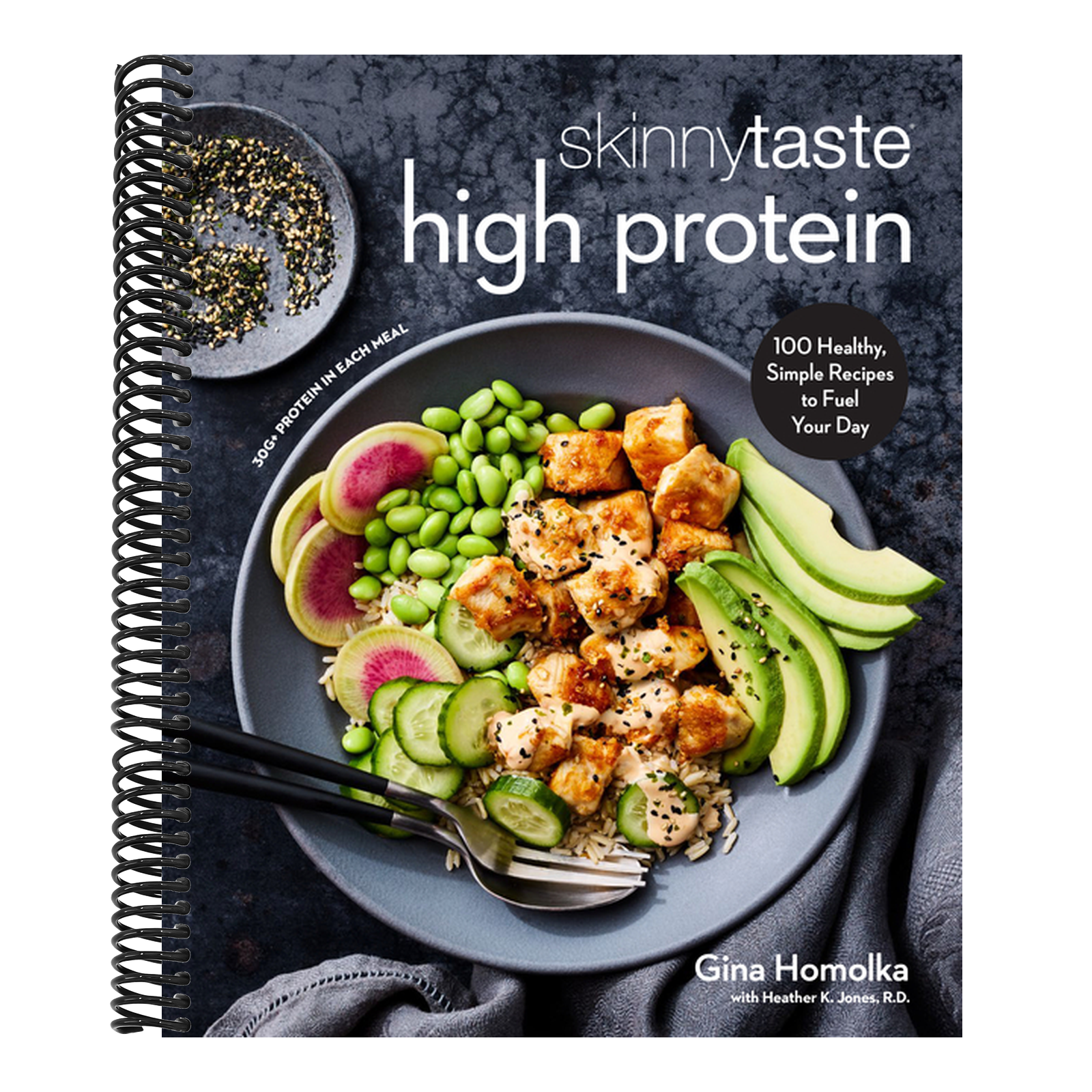 Skinnytaste High Protein: 100 Healthy, Simple Recipes to Fuel Your Day: A Cookbook