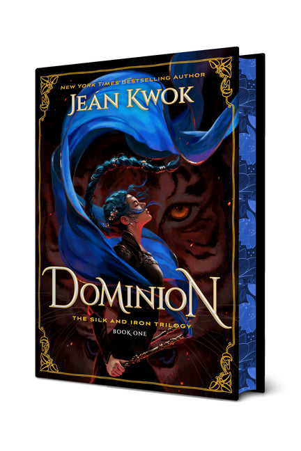 Dominion (The Silk and Iron Trilogy)