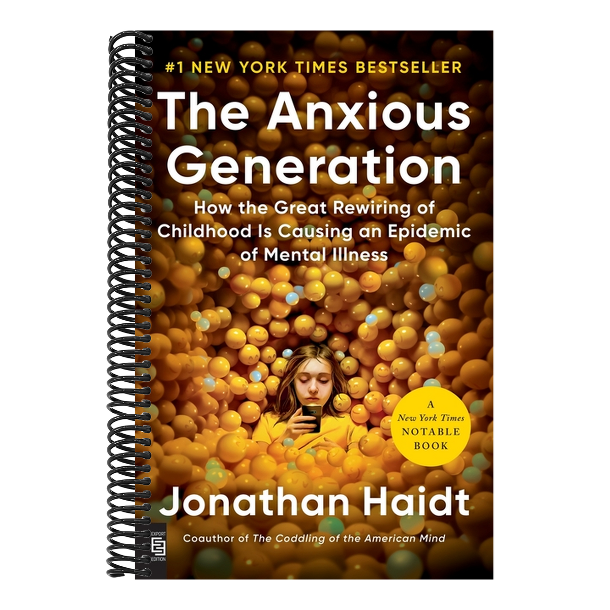 The Anxious Generation: How the Great Rewiring of Childhood Is Causing an Epidemic of Mental Illness