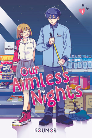 Our Aimless Nights, Volume 1 (Our Aimless Nights)