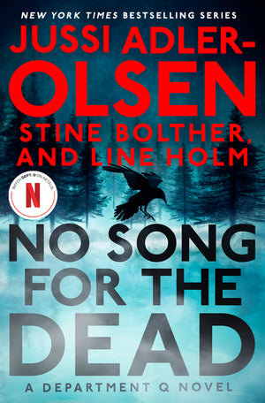 No Song for the Dead: A Department Q Novel (Department Q Novel)