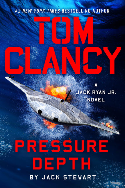 Tom Clancy Pressure Depth (Jack Ryan Jr. Novel)