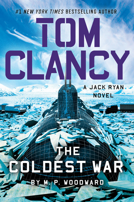 Tom Clancy the Coldest War (Jack Ryan Novels)