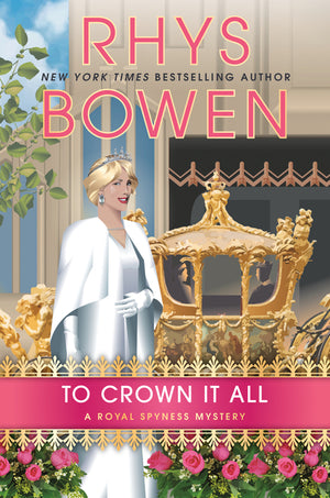 To Crown It All (Royal Spyness Mystery)