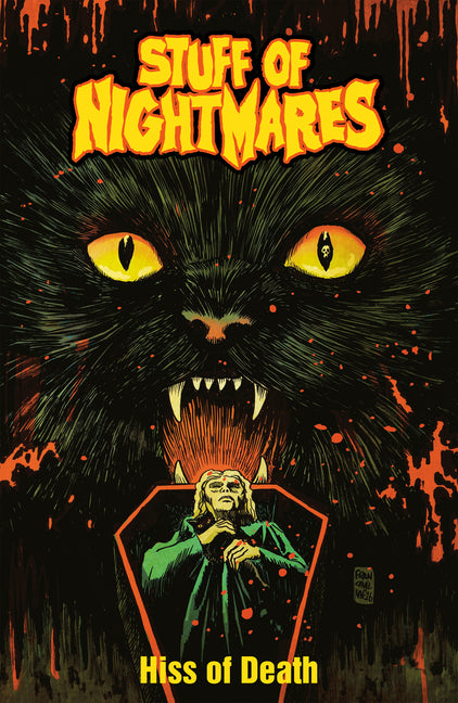 Stuff of Nightmares: The Hiss of Death