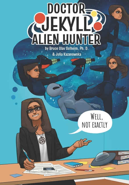Dr. Jekyll Alien Hunter