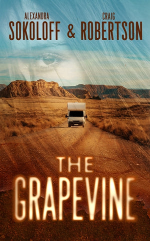 The Grapevine: A Lost Highway Thriller (Lost Highway Thrillers #1)