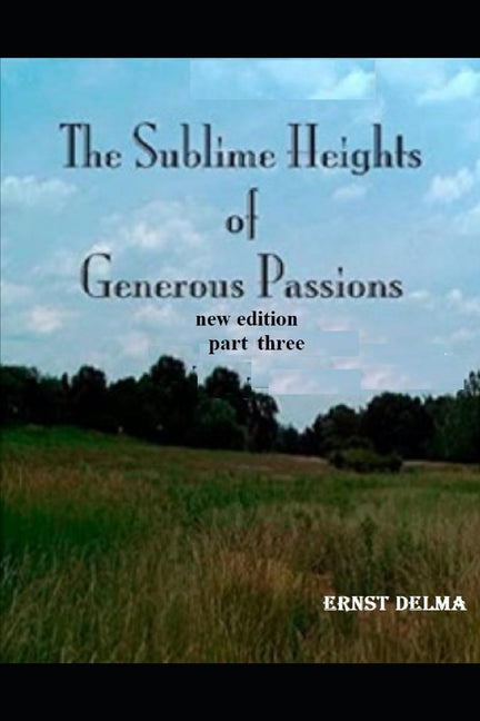 The Sublime Heights of Generous Passions