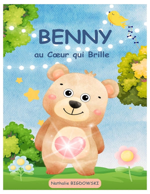 Benny au Coeur qui Brille: Un conte chaleureux pour enfants sur la gentillesse et l'entraide