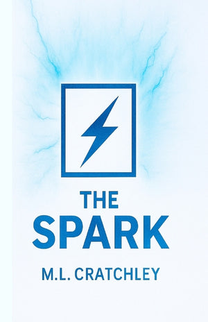 The Spark: Second edition