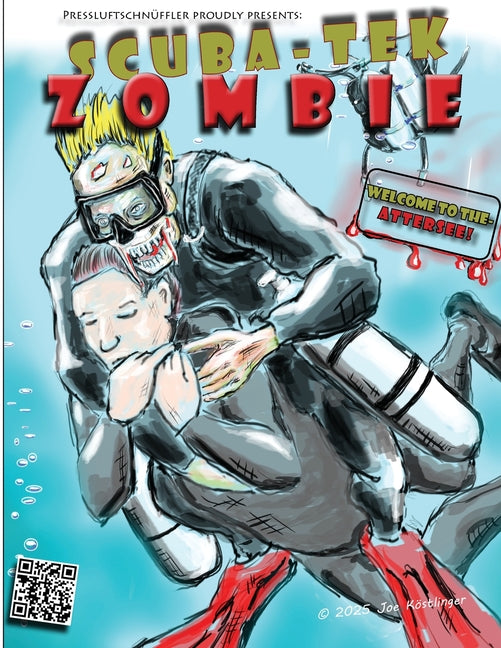 Scuba Tek Zombie: Welcome to Attersee