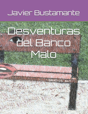 Desventuras del Banco Malo