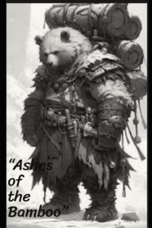 Ashes of the Bamboo