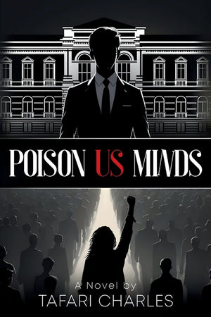 Poison Us Minds