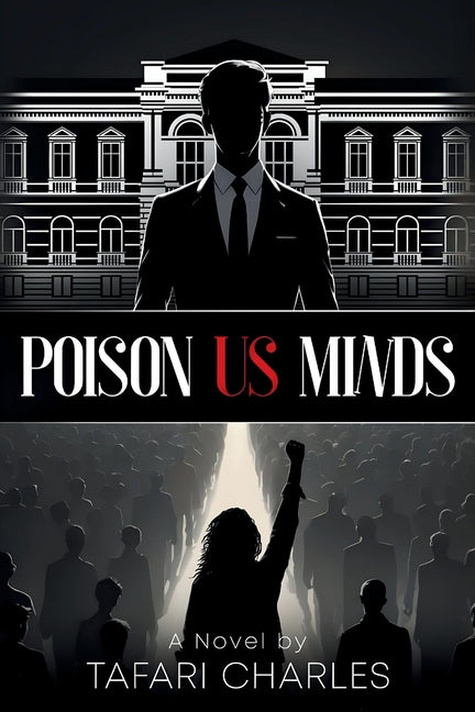 Poison Us Minds
