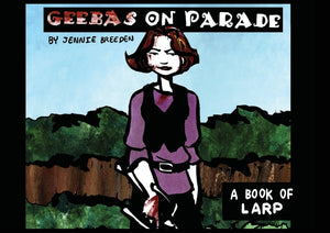 Geebas on Parade Volume 1