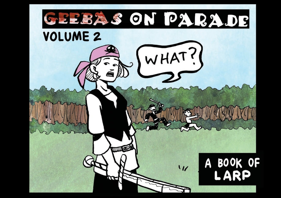 Geebas on Parade volume 2