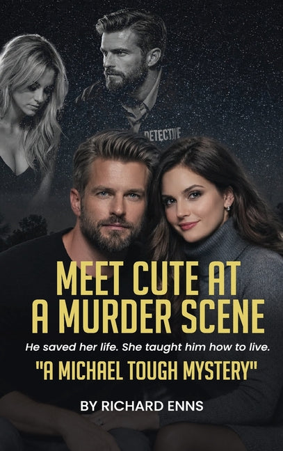 Meet Cute at a Murder Scene