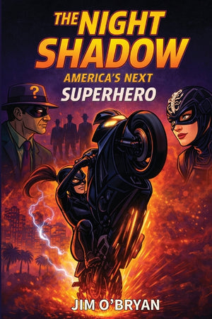 The Night Shadow - America's Next Superhero