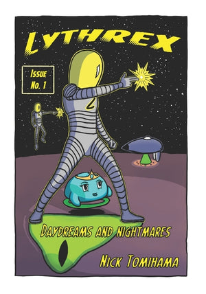 Lythrex Issue One: Daydreams and Nightmares