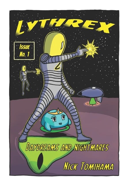 Lythrex Issue One: Daydreams and Nightmares