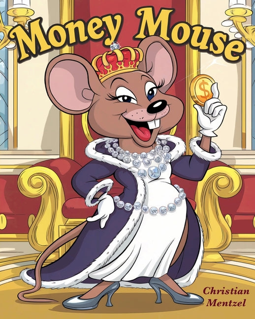 Money Mouse