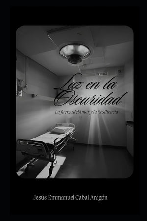 Luz en la oscuridad: La fuerza del amor y la resiliencia