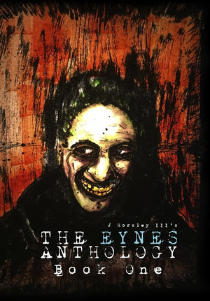 The Eynes Anthology Book One