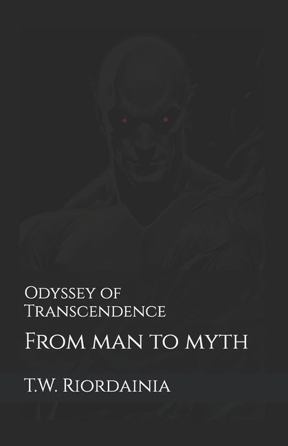 Odyssey of Transcendence: From man to myth